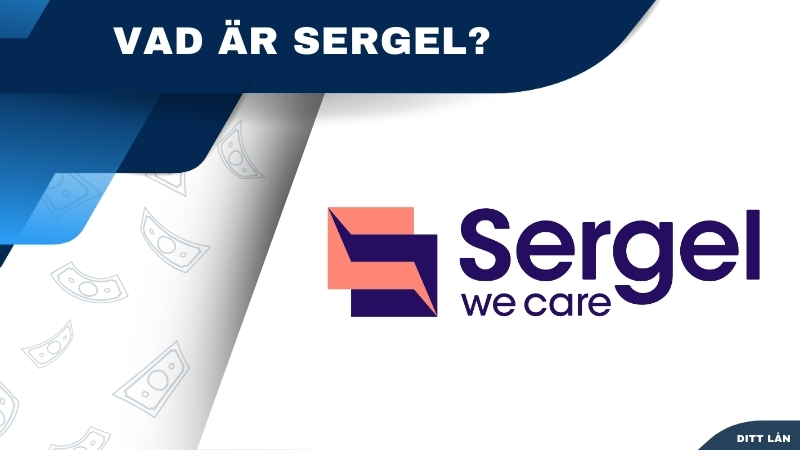 Vad är Sergel?